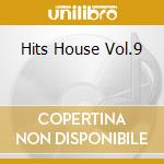 Hits House Vol.9 cd