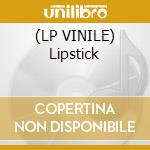 (LP VINILE) Lipstick