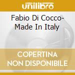 Fabio Di Cocco- Made In Italy cd