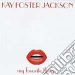 Jackson Kay Foster - My Favorite Things