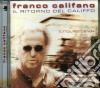 Franco Califano - Il Ritorno Del Califfo cd musicale di Franco Califano