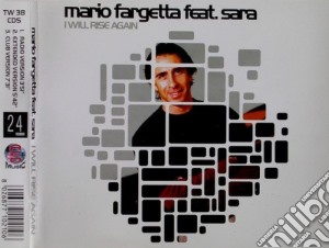 Mario Fargetta Feat. Sara - I Will Rise Again (Cd Single) cd musicale di FARGETTA feat.SARA