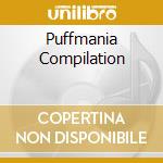 Puffmania Compilation cd