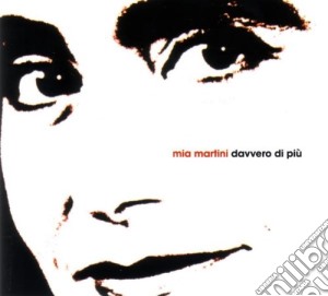 Mia Martini - Davvero Di Piu' cd musicale di MARTINI MIA