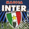 Magica Inter / Various cd