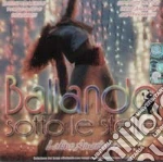 Ballando Sotto Le Stelle: Latino Americane' Da Gare' / Various cd