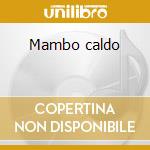 Mambo caldo cd