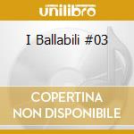 I Ballabili #03 cd
