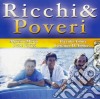 Ricchi E Poveri - Ricchi & Poveri cd