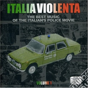Italia Violenta Volume 1 - Italia Violenta Volume 01 cd musicale di ARTISTI VARI