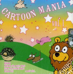 Cartoon Mania Vol 1 / Various cd musicale