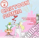 Cartoon Mania Vol.2 / Various cd