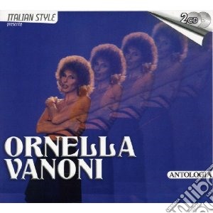 Ornella Vanoni - Antologia (2 Cd) cd musicale di VANONI ORNELLA