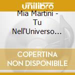 Mia Martini - Tu Nell'Universo (2 Cd) cd musicale di MARTINI MIA
