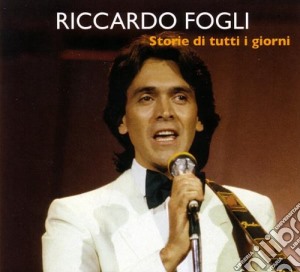 Fogli Riccardo - Storie Di Tutti I Giorni (digipack) cd musicale di Fogli Riccardo