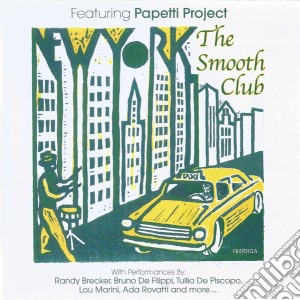 Papetti Project - The Smooth Club cd musicale di Papetti Project