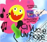 Ci vuole un fiore cd