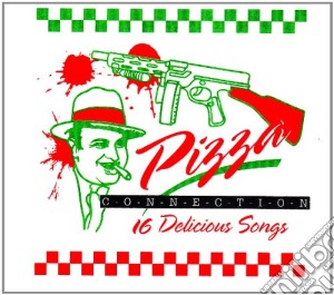 Pizza Connection cd musicale di Artisti Vari