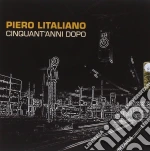 Piero L'Italiano Cinquant'anni Dopo cd