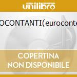 EUROCONTANTI(eurocontenti) cd