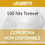 100 hits forever cd