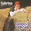 Sabrina Musiani - Canta Che Ti Passa cd