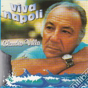 Claudio Villa - Viva Napoli cd musicale di Claudio Villa