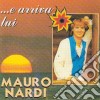 Mauro Nardi - ...E Arriva Lui cd