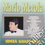 Mario Merola - Senza Guapparia