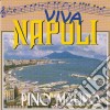 Pino Mauro - Viva Napoli cd musicale di Pino Mauro