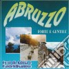 Abruzzo Forte E Gentile / Various cd