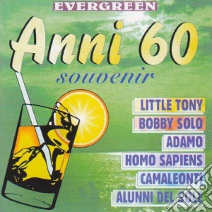 Anni 60 Souvenir / Various cd musicale