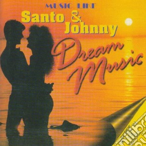 Music Like Santo & Johnny - Dream cd musicale di Music Like Santo & Johnny