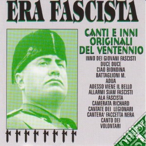 Era Fascista #01 cd musicale