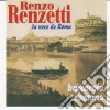 Renzo Renzetti - Barcarolo Romano cd musicale di Renzo Renzetti