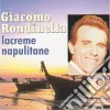 Giacomo Rondinella - Lacreme Napulitane cd musicale di Giacomo Rondinella