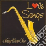 Johnny Carter Sax - Love Songs cd