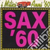 Mitici Anni '60 (I) - Sax '60 cd