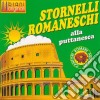 Stornelli Romaneschi Alla Puttanesca / Various cd