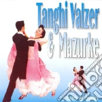 Invito Al Ballo - Tanghi Valzer & Mazurke 2 cd