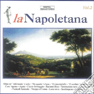 Napoletana (La) #02 / Various cd musicale