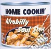 Homecookin' - Afrobilly Soul Stew cd