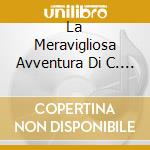 La Meravigliosa Avventura Di C. Gardel cd