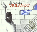 Rua port'alba violando-a.v.-2cd cd