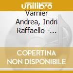 Varnier Andrea, Indri Raffaello - Ovest Hardita Est - Harduo cd musicale di Andrea Varnier