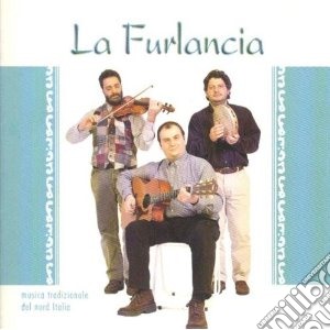 (La) Furlancia - Furlancia (La) cd musicale di LA FURLANCIA