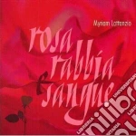 Myriam Lattanzio - Rosa Rabbia Sangue cd