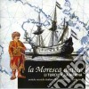 Moresca Antica (La) - Li Turchi Alla Marinara cd