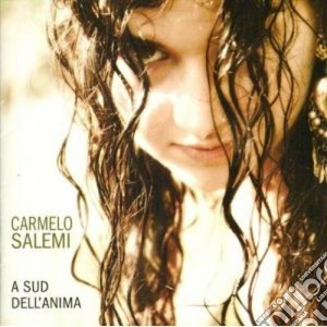 Carmelo Salemi - A Sud Dell'anima cd musicale di Salemi Carmelo