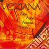 Veziana - Alba Auba Aurora Aurore cd